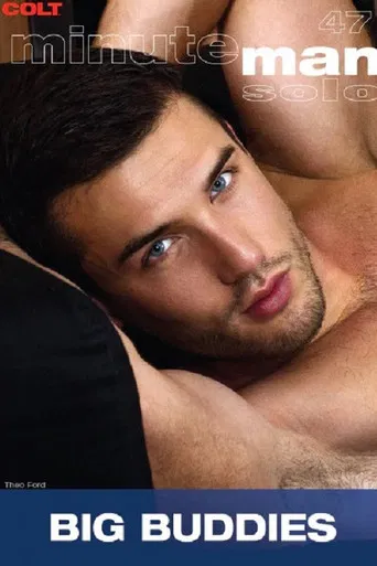 Minute Man Solo 47: Big Buddies poster