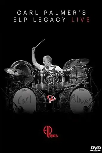 Carl Palmer'S ELP Legacy Live poster