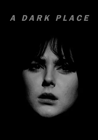 A Dark Place poster