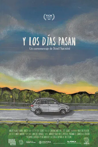 And the days go by poster