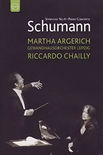 Schumann - Symphony No. 4 – Piano Concerto poster