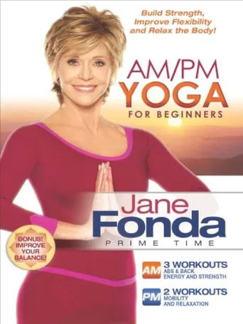 Jane Fonda's AM/PM Yoga For Beginners poster