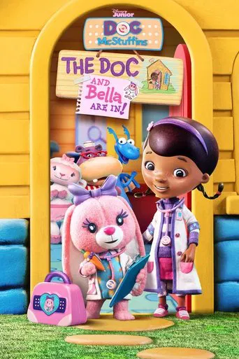 Doc McStuffins: The Doc and Bella Are In! poster
