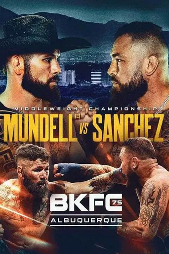 BKFC 75: Mundell vs. Sanchez poster