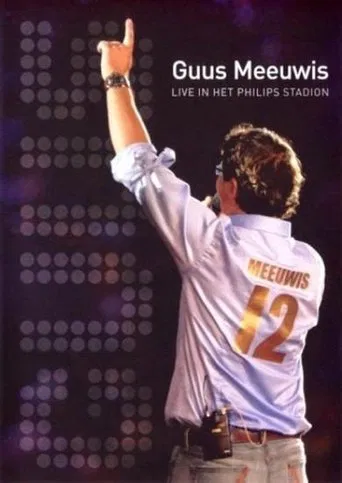Guus Meeuwis - Live In Het Philips Stadion poster