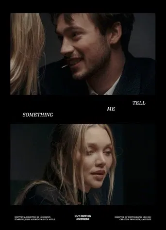 ​Tell Me Something poster