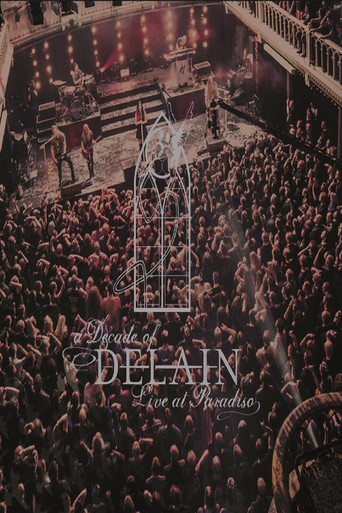 A Decade of Delain - Live at Paradiso poster