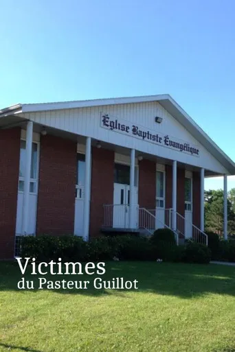 Victimes du Pasteur Guillot poster