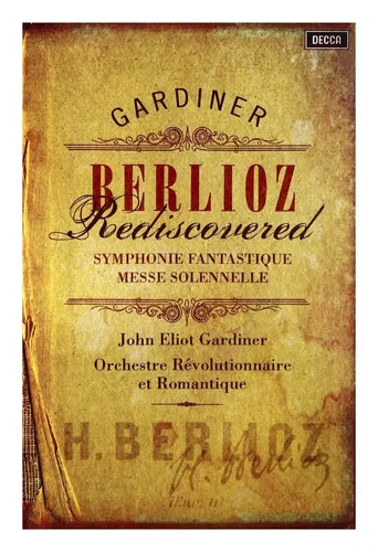 Berlioz Rediscovered: Symphonie Fantastique & Messe Solennelle poster