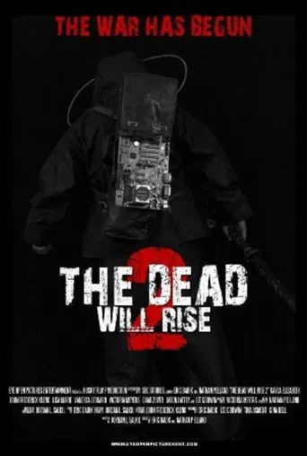 The Dead Will Rise 2 poster
