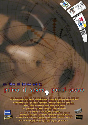 Prima il segno, poi il suono poster