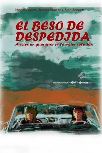 El beso de despedida poster