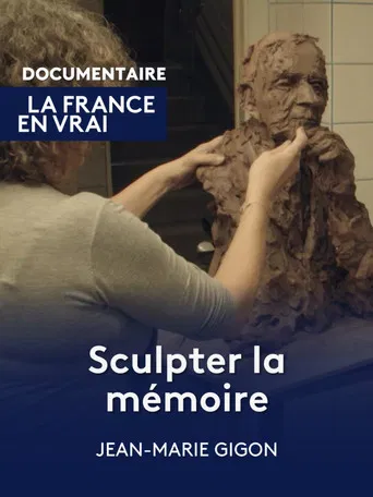 Sculpter la mémoire poster