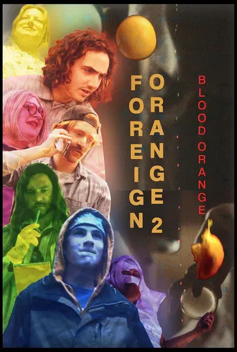 Foreign Orange 2: Blood Orange poster