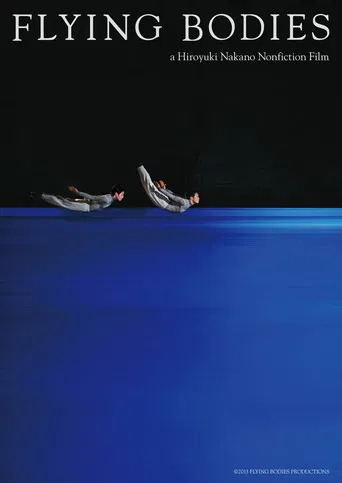 FLYING BODIES a Hiroyuki Nakano Nonfiction Film poster