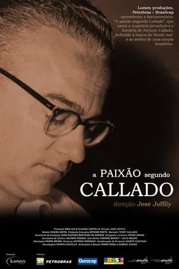 A Paixão Segundo Callado poster