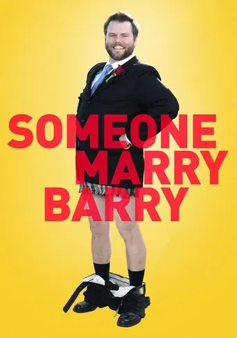 Someone Marry Barry poster