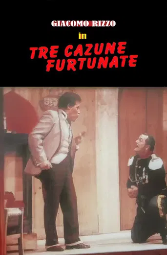 Tre cazune furtunate poster