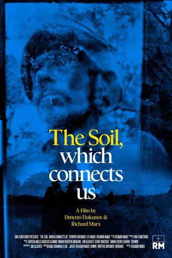 The Soil, which connects us poster