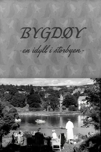 Oslofilm: Bygdøy - en idyll i storbyen poster