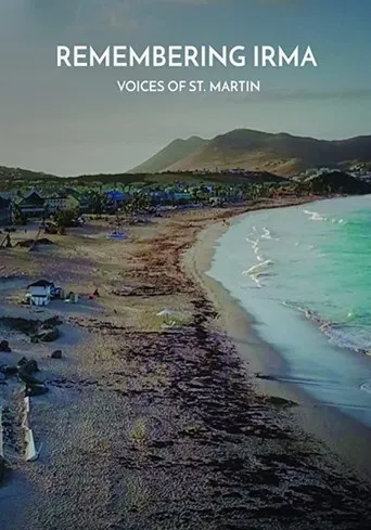 Remembering Irma: Voices of St. Martin poster