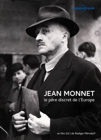The Man in the Shadows: The Incredible Life of Jean Monnet poster
