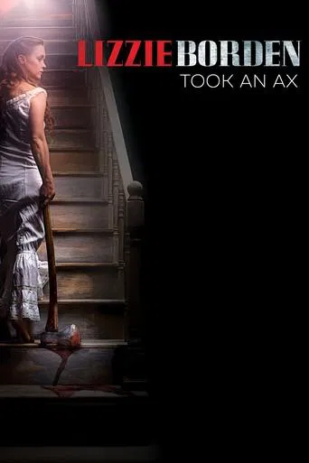 Lizzie Borden Took an Ax poster