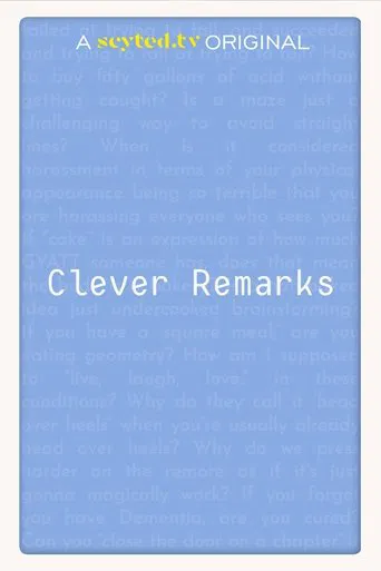 Clever Remarks poster