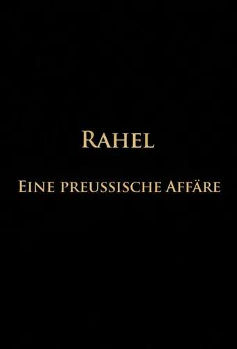 Rahel-Eine preussische Affäre poster