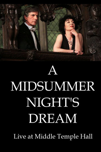 A Midsummer Night's Dream Live at Middle Temple Hall poster