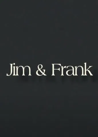 Jim & Frank poster