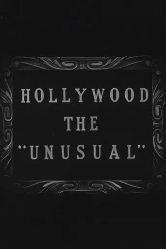 Hollywood the Unusual poster