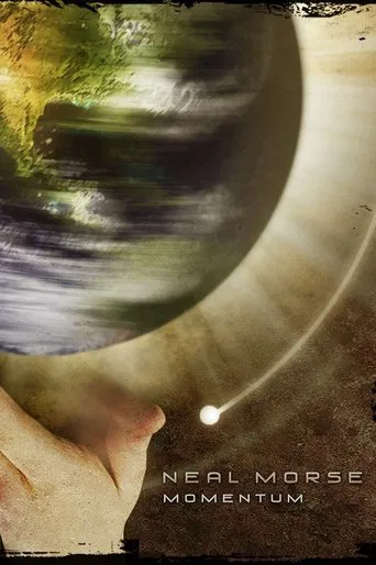 Neal Morse: The Making of Momentum poster
