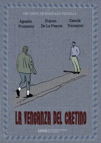 La venganza del cretino poster