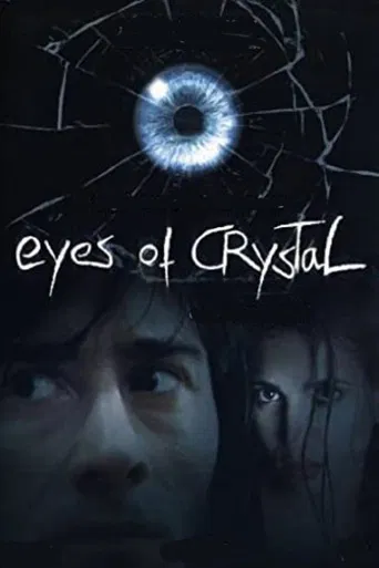 Eyes of Crystal poster