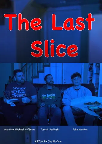 The Last Slice poster