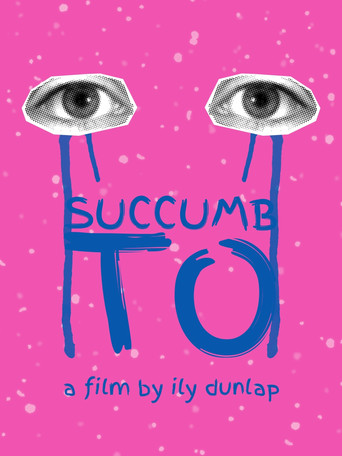 Succumb To poster