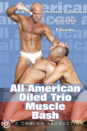 All American Oiled Trio Muscle Bash poster