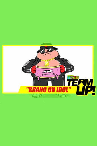 TMNT Team Up! - Krang on Idol poster