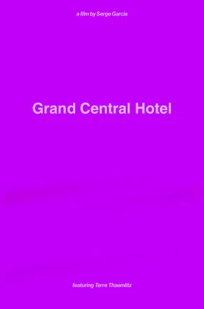 Grand Central Hotel poster