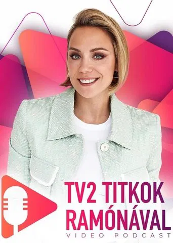 TV2 Titkok Ramónával poster