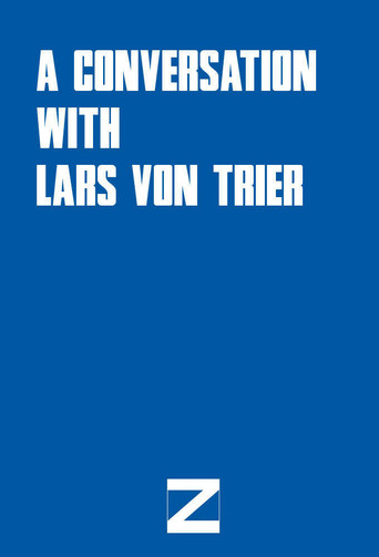 A Conversation with Lars von Trier poster
