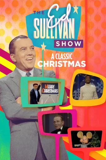A Classic Christmas from The Ed Sullivan Show poster