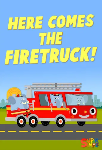 Here Comes the Fire Truck poster
