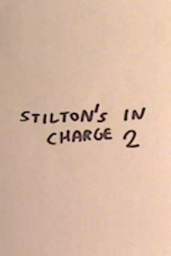 Stilton's in Charge 2 poster