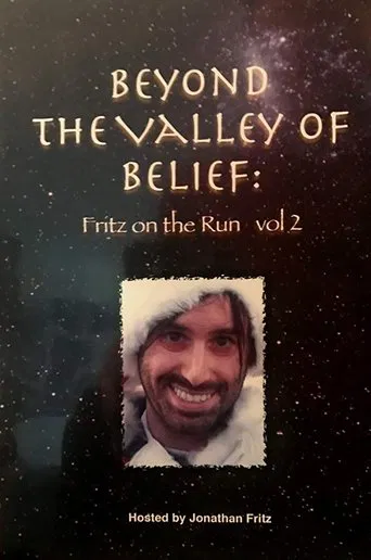 Beyond the Valley of Belief Volume 2: Fritz on the Run poster