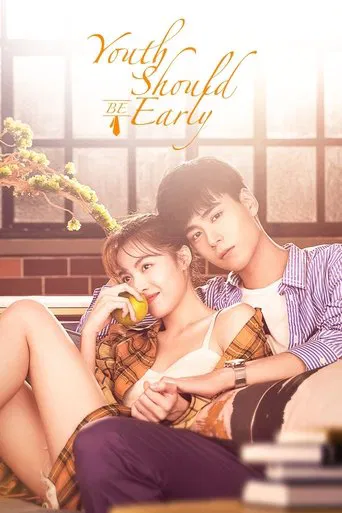 Youth Should Be Early poster