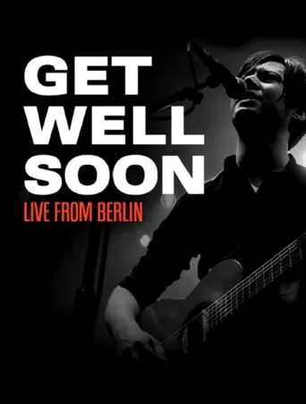 Get Well Soon - SchwuZ, Berlin poster