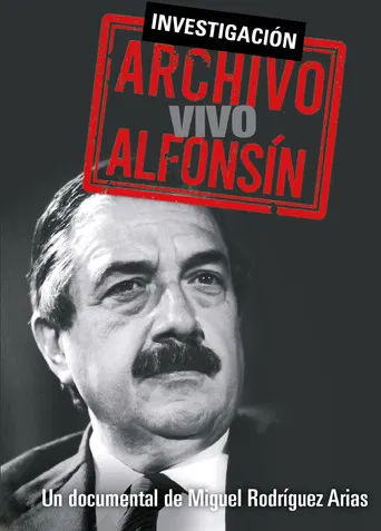 Archivo vivo Alfonsín poster