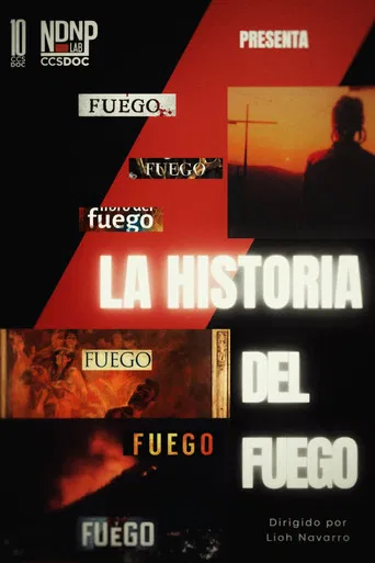 La historia del fuego poster